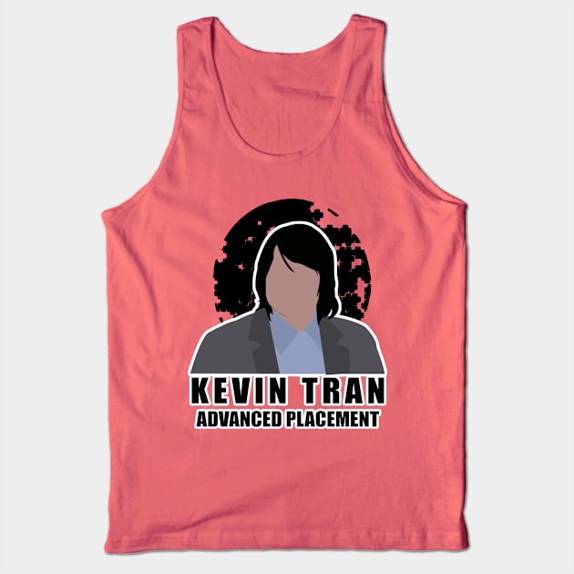 Kevin Tran, He's In Advanced Placement Tank Top by SuperSamWallace